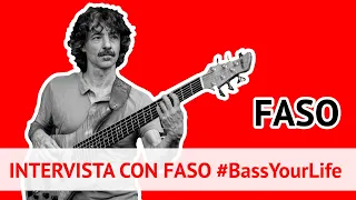 Intervista a Faso - Lezioni di Basso Elettrico