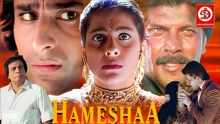 Hameshaa {HD} Bollywood Hindi Action & Love Story Movies | Saif Ali Khan, Kajol & Aditya Pancholi