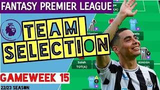 FPL GAMEWEEK 15 TEAM SELECTION AND CAPTAIN | TAKE A PUNT ON FIRMINO AGAIN! | FPL RAY