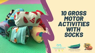 10 Gross Motor Activities with Socks