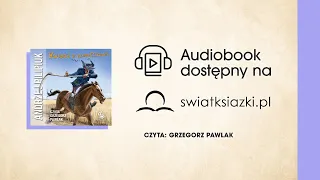 "Faceci w gumofilcach" Andrzej Pilipiuk fragment audiobooka