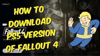 How To Select / Download The PS5 Version Of Fallout 4 With Next Gen Update - Quick Tutorial!