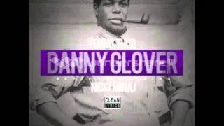 Nicki Minaj - Danny Glover (Verse - Clean Lyrics)