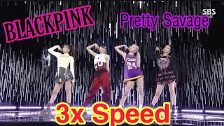 BLACKPINK - 'Pretty Savage' (3x SPEED) [MIRRORED]