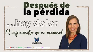 Después de la pérdida... hay dolor || Podcast || Gaby Tanatóloga || T4e2