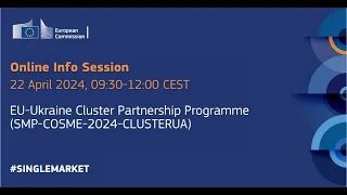 Online Info session on the call "SMP-COSME-2024-CLUSTERUA" - 22 April 2024