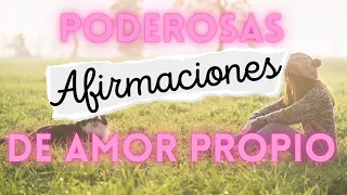 Amor Propio 🥰 [AFIRMACIONES MUY PODEROSAS 💕]