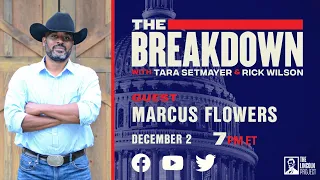 LPTV: The Breakdown - December 2, 2021 | Guest: Marcus Flowers