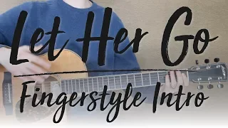 Let Her Go - Fingerstyle Intro | Travis Picking with TABs