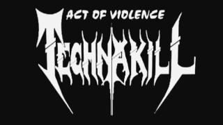Technakill - Act of Violence [Full demo]