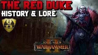 The Red Duke, Lore & History of El-Syf, the Northern Blade (Vampire Counts) | Warhammer