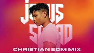 Christian EDM Mix 2023 | Best Christian Dance & Remixes (CEDM Mix) #1