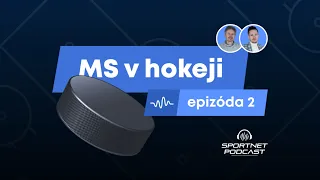 Aj bez Pastrňáka či Bedarda čelia kvalite. Kto sú súperi Slovákov na MS? | Podcast Sportnet