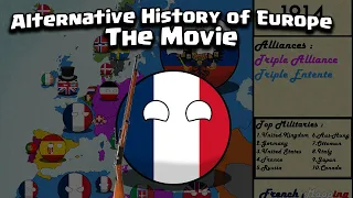 Alternative History of Europe   The Movie