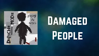 Depeche Mode - Damaged People (Lyrics)