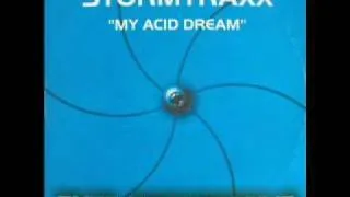 Stormtraxx - My Acid Dream