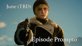 Final Fantasy XV | Episode Gladius and Prompto DLC  Trailer 2017
