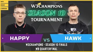 WC3 - W3Champions S10 - WB Quarterfinal: [UD] Happy vs. HawK [HU]