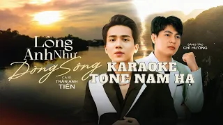 Karaoke Lòng Anh Như Dòng Sông Tone Nam Hạ dễ Hát