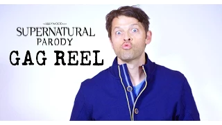 Supernatural Parody - Gag Reel