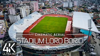 【4K】🇦🇱 Loro Borici Stadium from Above 🔥 ALBANIA 2022 🔥 Cinematic Wolf Aerial™ Drone Film