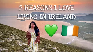 5 REASONS WHY I LOVE LIVING IN IRELAND