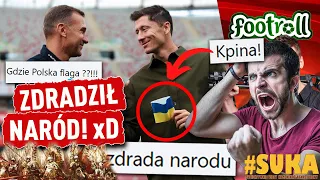 Skąd tylu idiotów? Lewandowski, opaska i ZDRADA NARODU!