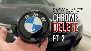 BMW F34 340i GT - Chrome Delete Pt. 2 + V Brace Wrap !