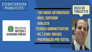 100 vagas analista concurso público MJSP - comissão formada - como se preparar em pré-edital