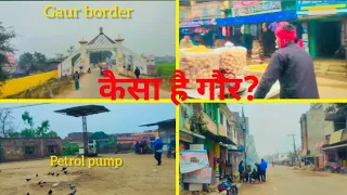 Kaisa hai nepal ka gaur? || gaur market vlog || gaur tour || @sufiiitraveller