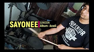 Sayonee - Junoon - Azadi | Drum Cover - Gaurav Behere
