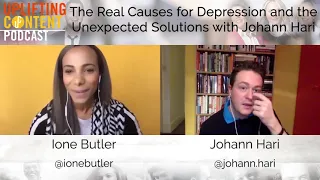 The Real Causes for Depression and the Unexpected Solutions with Johann Hari Interview