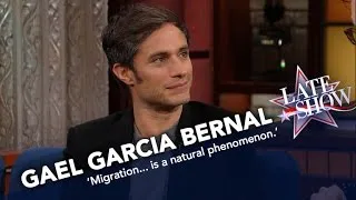 Gael Garcia Bernal: We All Come From Migrants