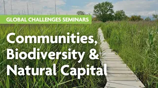 Communities, Biodiversity & Natural Capital