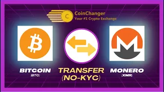 Monero to Bitcoin & BTC to Monero XMR - Transfer | Exchange Swap (NO-KYC)