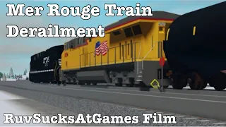 Mer Rouge Train Derailment (Short Movie)