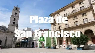 Plaza de San Francisco, la Habana, Cuba - 4K UHD - Virtual Trip