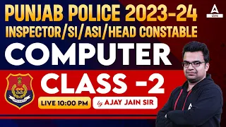 Punjab Police Inspector, SI, ASI, Head Constable 2023-24 | Computer Class By Ajay Sir #2