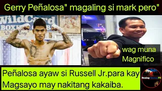 Gerry Peñalosa ayaw itapat si Mark Magsayo kay Gary Russell jr. may nakitang butas sa laro.