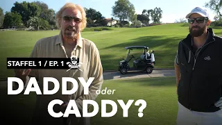 Golf with Gottschalk - Episode 01 | Daddy or Caddy