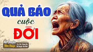 Nghe cả ngày không biết chán "QUẢ BÁO CUỘC ĐỜI" | Đêm Khuya Khó Ngủ #demkhuyakhongu