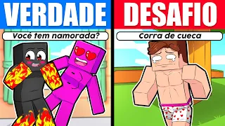 VERDADE OU DESAFIO NO MINECRAFT