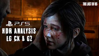 The Last of Us Remake - PS5 HDR Analysis + Settings for LG CX & G2