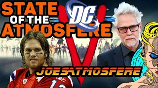 State of the Atmosfere Live!  Brady Retires, DC Future Revealed and V Revisited!