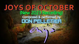 JOYS OF OCTOBER (New 2023 Recording) - Inspired by ENYA