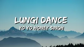 Lungi Dance (Chennai Express) Lyrics - Yo Yo Honey Singh