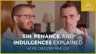 Do Catholics Still Do Indulgences? (feat. Fr. Gregory Pine, O.P.)