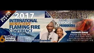 2017 INTERNATIONAL MINISTERS' FLAMING FIRE CONFERENCE 23-08-2017 (DAY 2 MORNING SESSION)