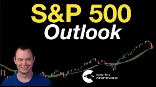 S&P 500 Outlook