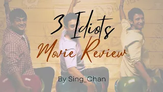 3 Idiots Movie Review | Hindi Movie |By Sing_chan